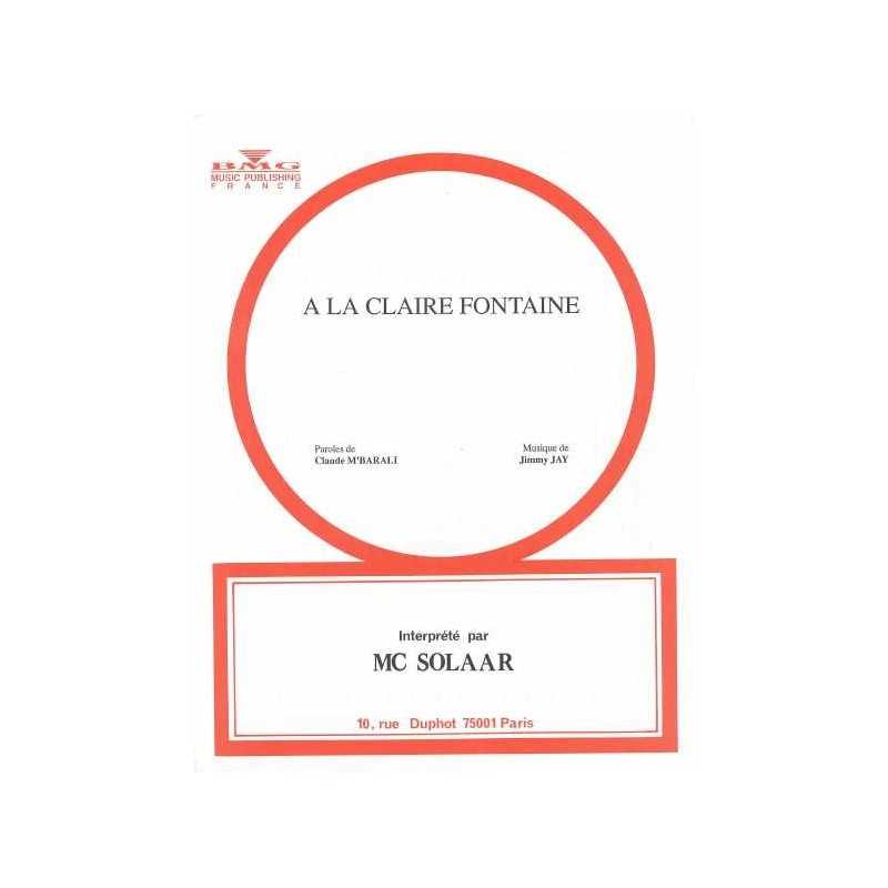 A LA CLAIRE FONTAINE