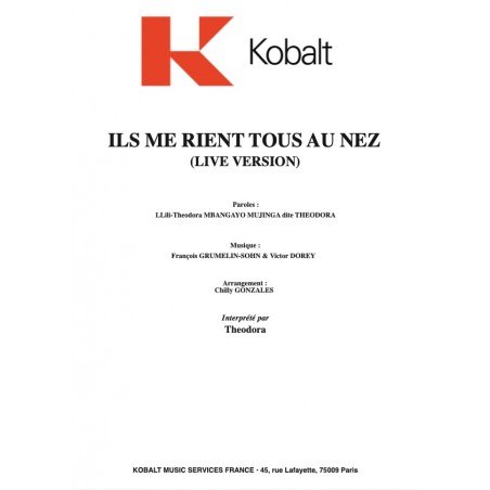 ILS ME RIENT TOUS AU NEZ (LIVE VERSION)