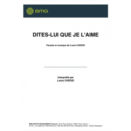 DITES-LUI QUE JE L'AIME