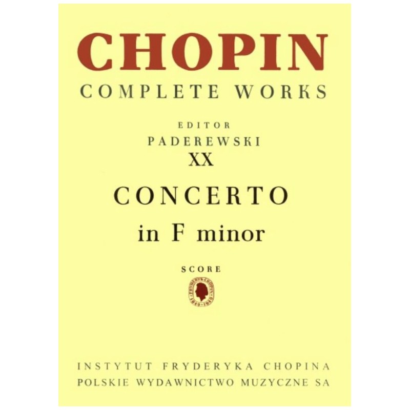 Chopin CW XX: Concerto No.2 Op.21 f-min