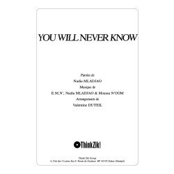 YOU WILL NEVER KNOW