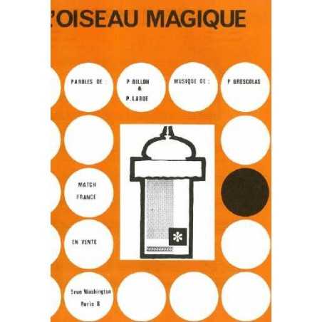 L'OISEAU MAGIQUE