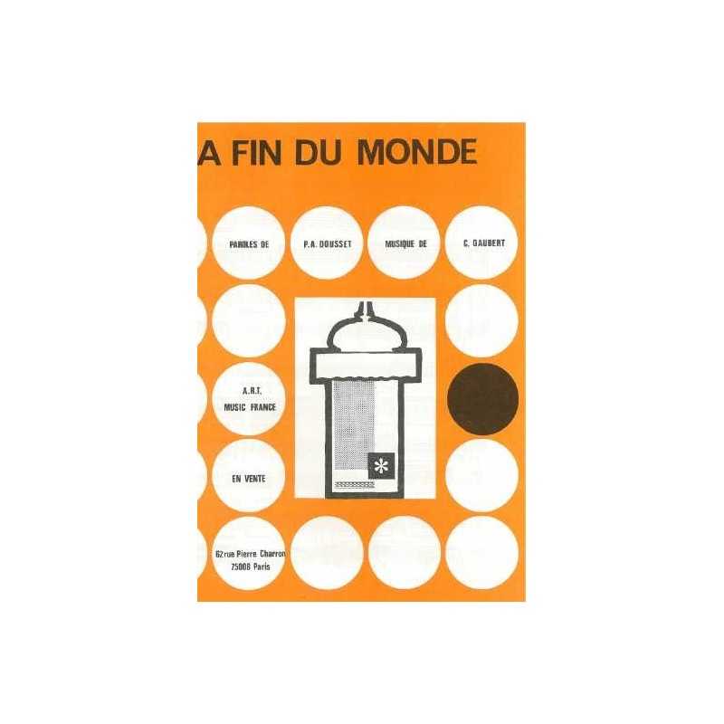 LA FIN DU MONDE