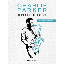 CHARLIE PARKER ANTHOLOGY
