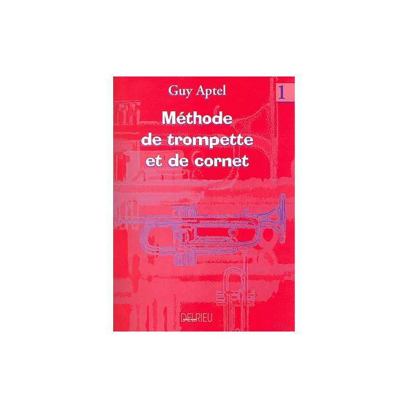 MÉTHODE DE TROMPETTE ET CORNET VOL.1