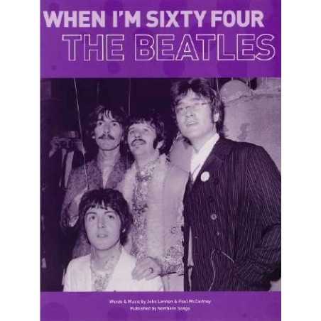 WHEN I'M SIXTY FOUR