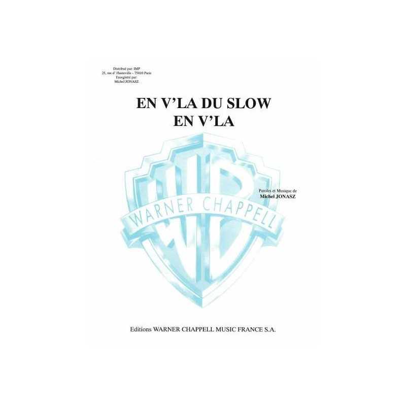 EN V'LA DU SLOW EN V'LA
