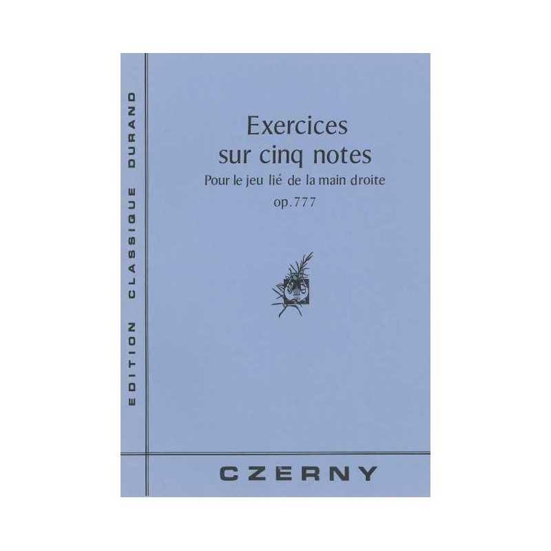 CZERNY EXERCICES SUR 5 NOTES OP 777