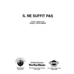 IL NE SUFFIT PAS