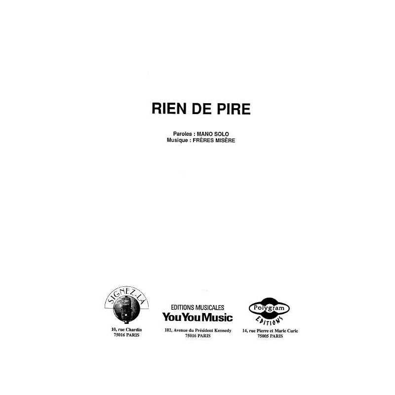 RIEN DE PIRE