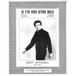 Sheet music JE T'EN VEUX D'ÊTRE BELLE Eddy MITCHELL