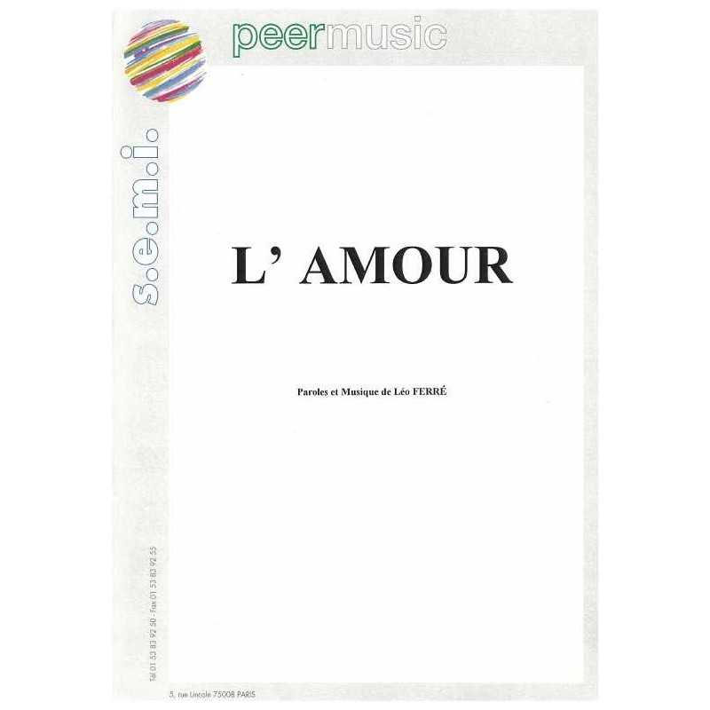 Sheet music L'AMOUR Léo Ferré