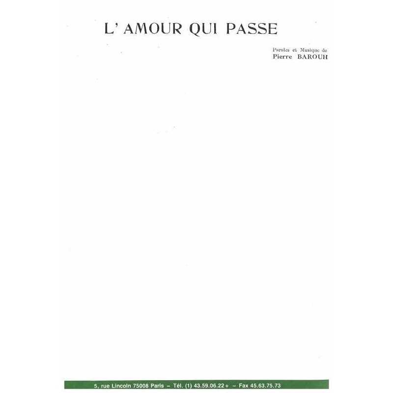 Sheet music L'AMOUR QUI PASSE Pierre Barouh