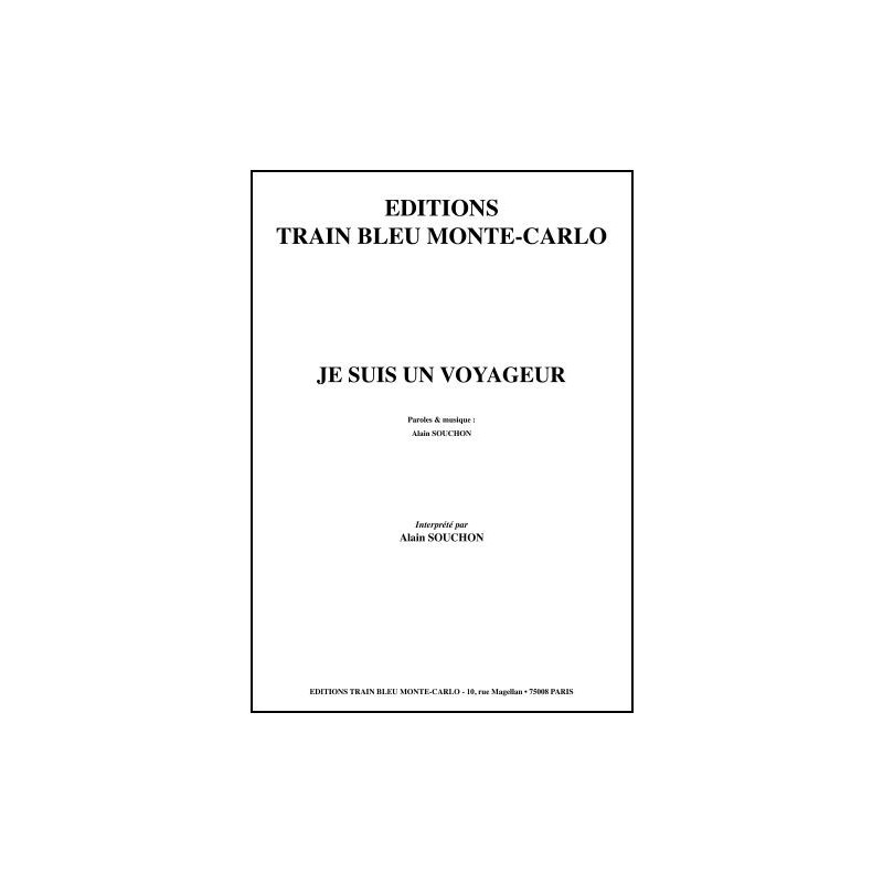 JE SUIS UN VOYAGEUR