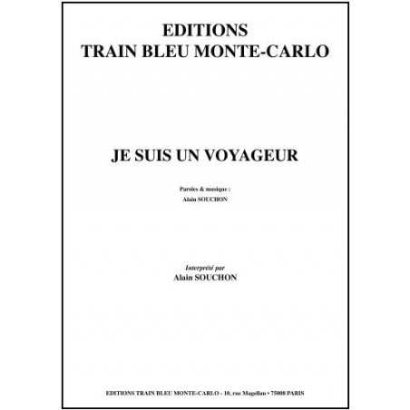 JE SUIS UN VOYAGEUR