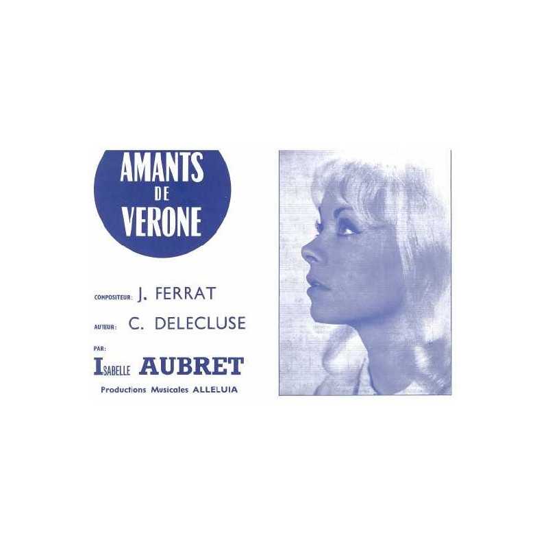 LES AMANTS DE VERONE Jean FERRAT sheet music Isabelle AUBRET