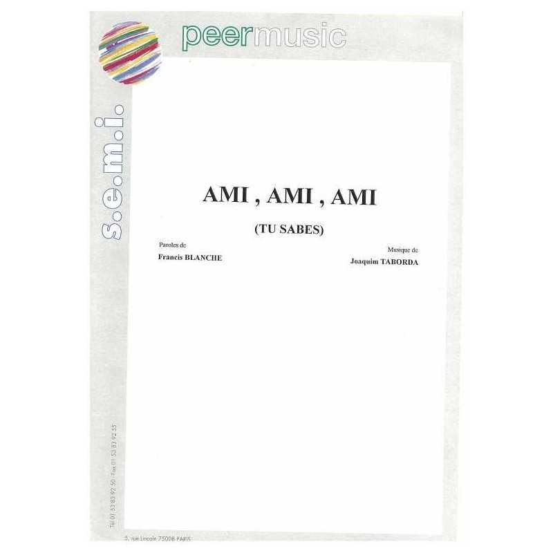 AMI AMI AMI (TU SABES) Francis BLANCHE