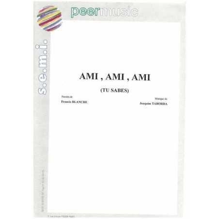 AMI, AMI, AMI (TU SABES)