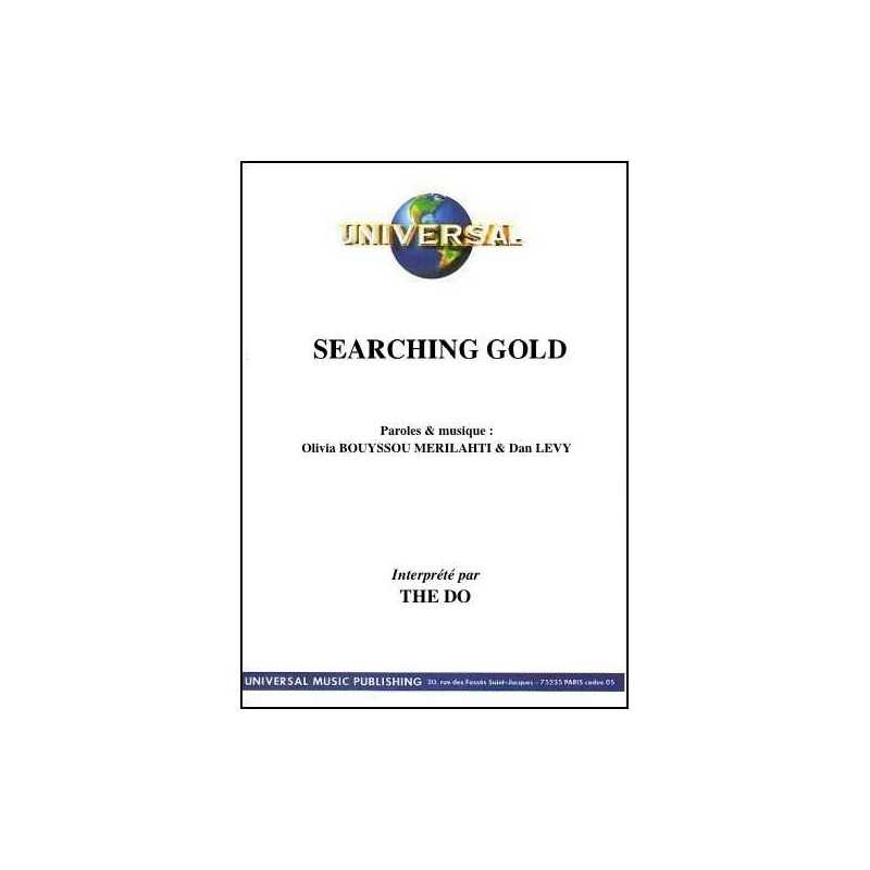 SEARCHING GOLD