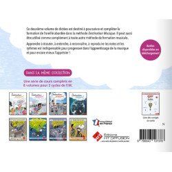 DESTINATION MUSIQUE : LES DICTÉES. Volume 2