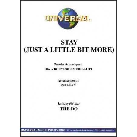 STAY (JUST A LITTLE BIT MORE)