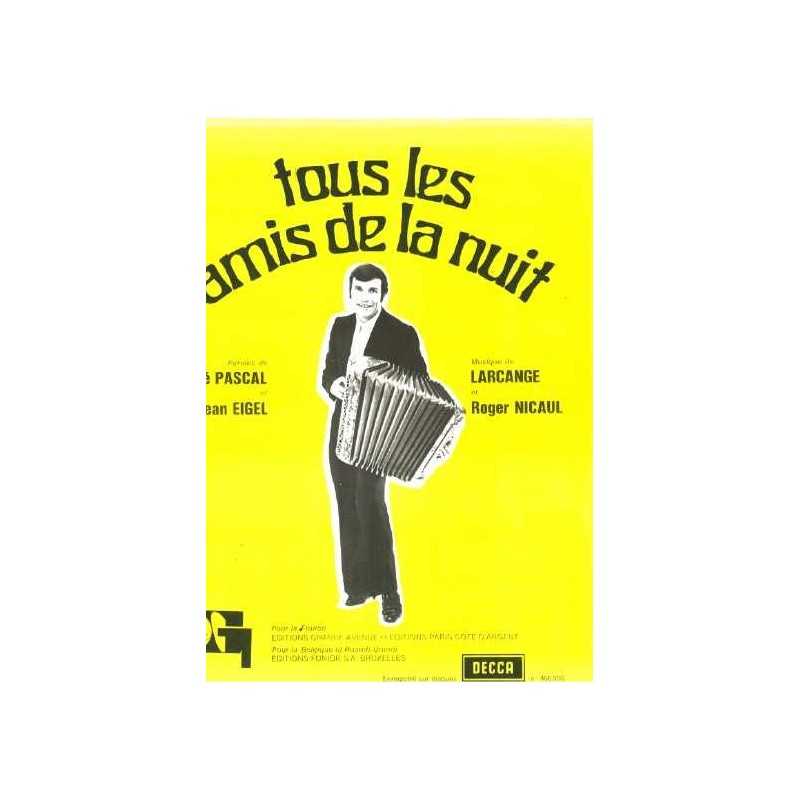 TOUS LES AMIS DE LA NUIT