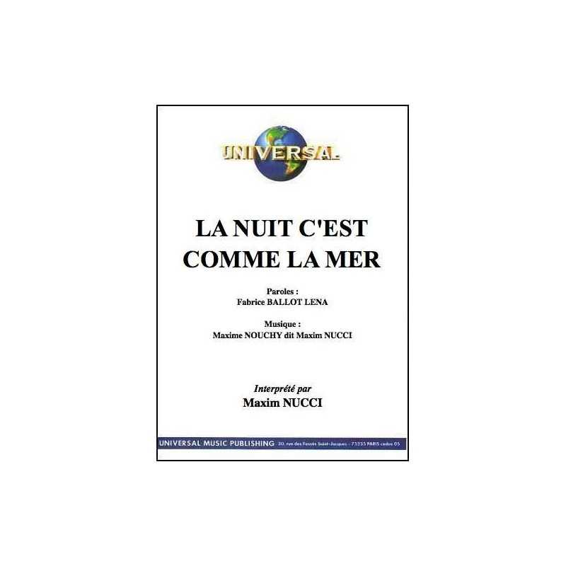 LA NUIT C'EST COMME LA MER