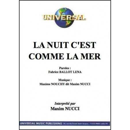 LA NUIT C'EST COMME LA MER