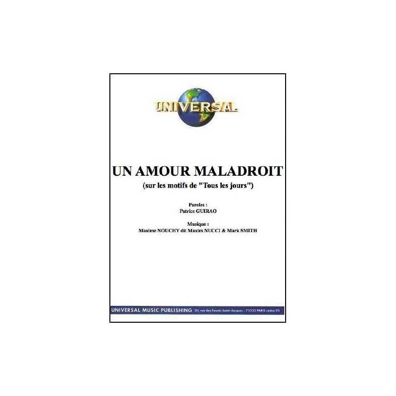 UN AMOUR MALADROIT