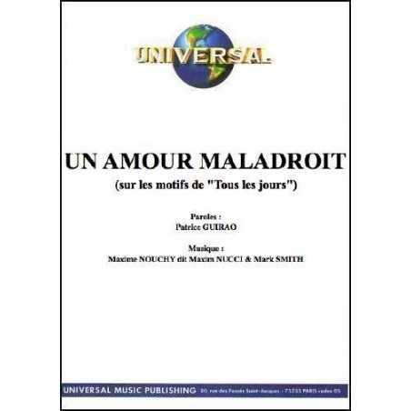 UN AMOUR MALADROIT