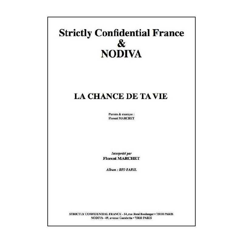 LA CHANCE DE TA VIE