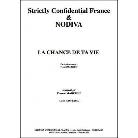 LA CHANCE DE TA VIE