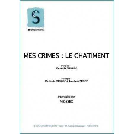 MES CRIMES LE CHATIMENT