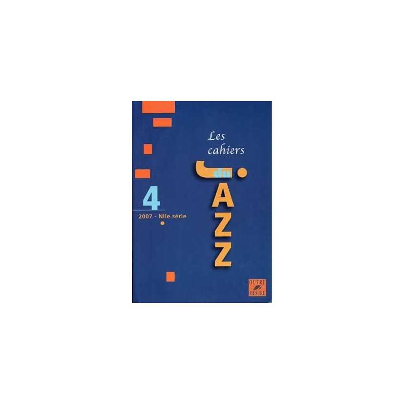 LES CAHIERS DU JAZZ 4