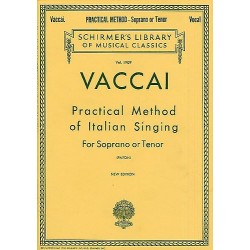 Practical Method Of Italian Singing For Soprano Or Tenor