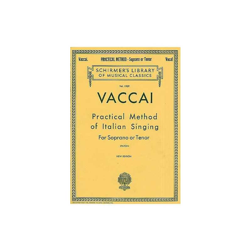 Practical Method Of Italian Singing For Soprano Or Tenor