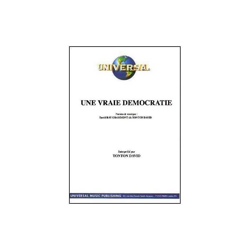 UNE VRAIE DÉMOCRATIE