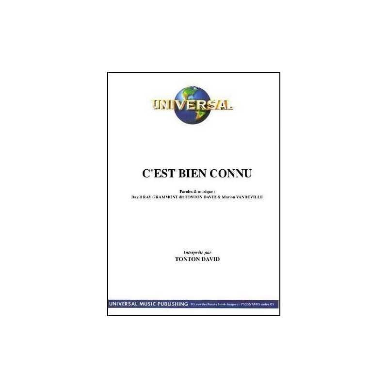 C'EST BIEN CONNU