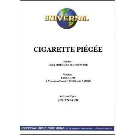 CIGARETTE PIÉGÉE
