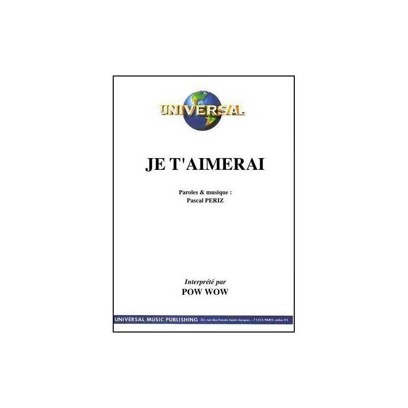 JE T'AIMERAI