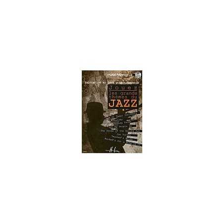 JOUEZ LES GRANDS THÈMES DU JAZZ