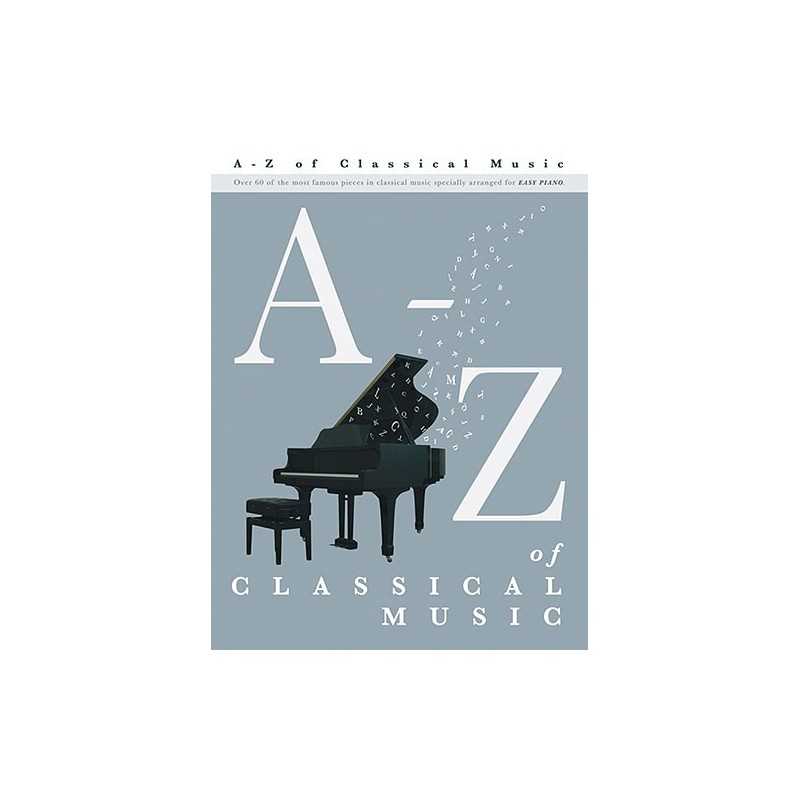 A-Z OF CLASSICAL MUSIC