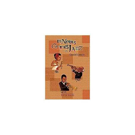 LES NOTES GUIDES DU JAZZ
