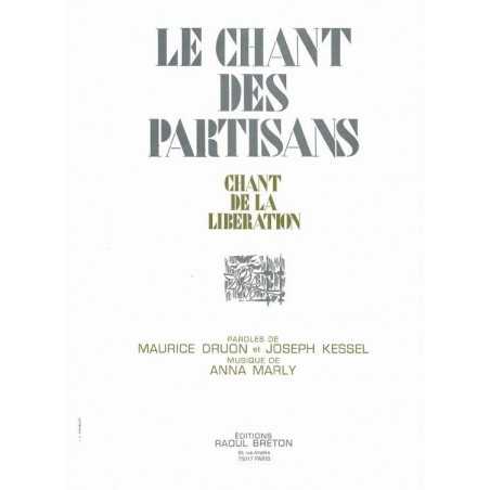 LE CHANT DES PARTISANS