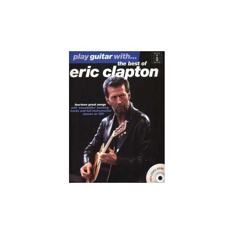 PLAY GUITAR WITH... THE BEST OF ERIC CLAPTON (+CD)