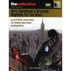 AFRO-CARIBBEAN et BRAZILIAN RHYTHMS FOR THE BASS (+2 CD)