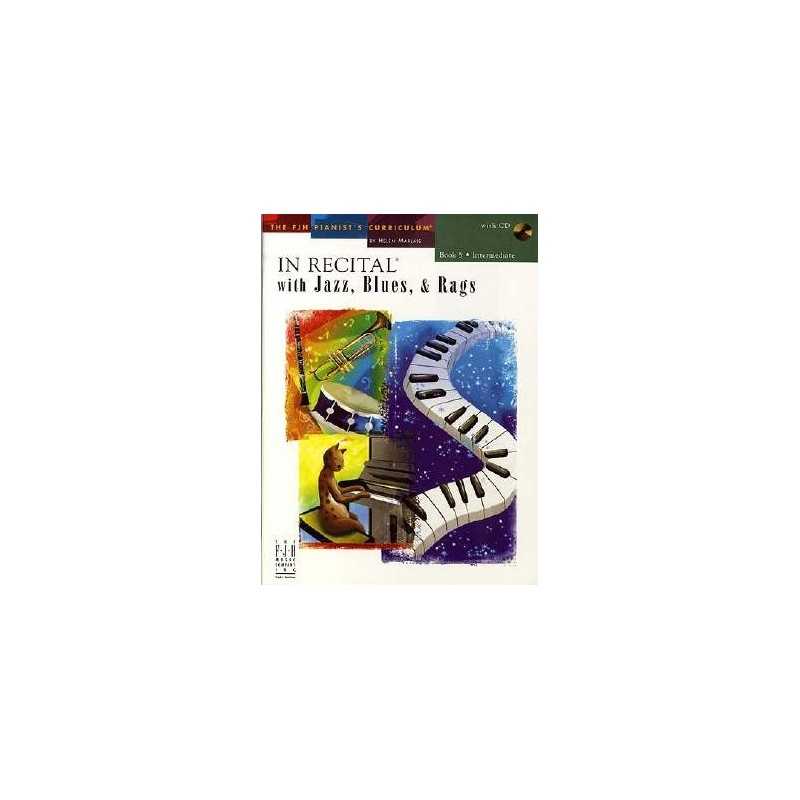 IN RECITAL WITH JAZZ BLUES RAGS BOOK 5 (+CD)