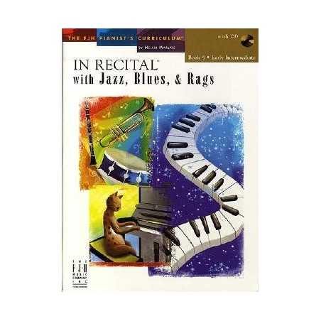 IN RECITAL WITH JAZZ BLUES RAGS BOOK 4 (+CD)