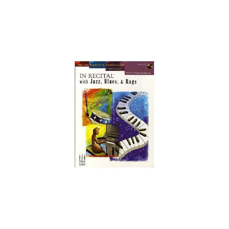 IN RECITAL WITH JAZZ BLUES RAGS BOOK 3 (+CD)