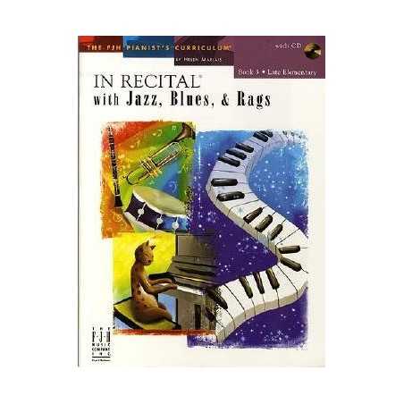 IN RECITAL WITH JAZZ BLUES RAGS BOOK 3 (+CD)